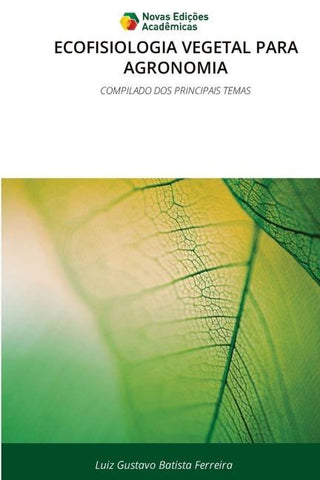 ECOFISIOLOGIA VEGETAL PARA AGRONOMIA