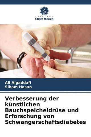 Verbesserung der künstlichen Bauchspeicheldrüse und Erforschung von Schwangerschaftsdiabetes