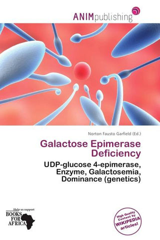 Galactose Epimerase Deficiency