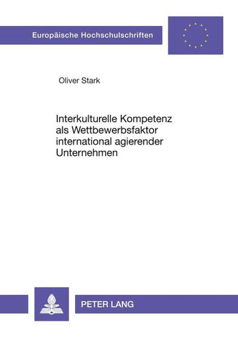 Interkulturelle Kompetenz als Wettbewerbsfaktor international agierender Unternehmen