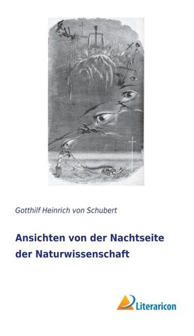 Ansichten von der Nachtseite der Naturwissenschaft