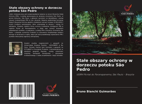 Sta¿e obszary ochrony w dorzeczu potoku São Pedro