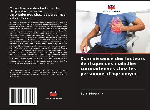 Connaissance des facteurs de risque des maladies coronariennes chez les personnes d'âge moyen