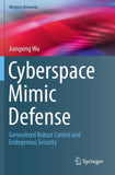 Cyberspace Mimic Defense