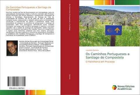Os Caminhos Portugueses a Santiago de Compostela