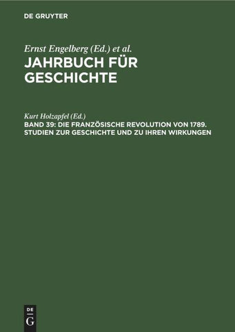 Die Französische Revolution von 1789. Studien zur Geschichte und zu ihren Wirkungen