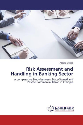 Risk Assessment and Handling in Banking Sector