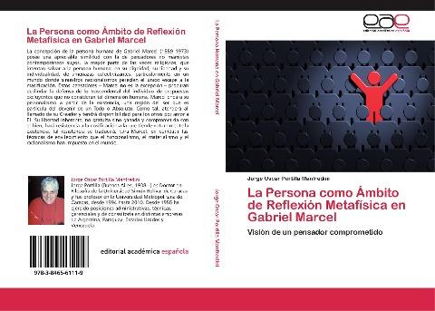La Persona como Ámbito de Reflexión Metafísica en Gabriel Marcel