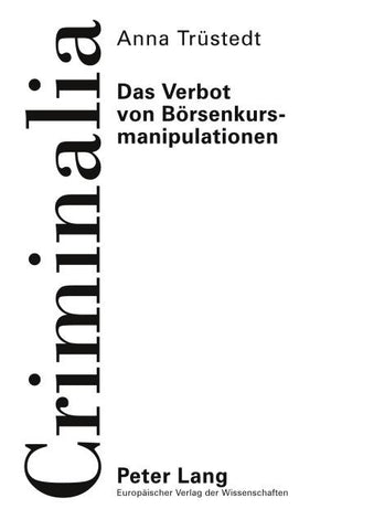 Das Verbot von Börsenkursmanipulationen