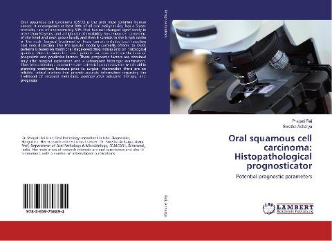 Oral squamous cell carcinoma: Histopathological prognosticator