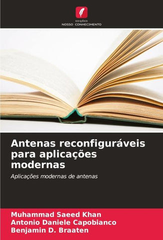 Antenas reconfiguráveis para aplicações modernas