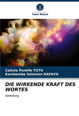 DIE WIRKENDE KRAFT DES WORTES