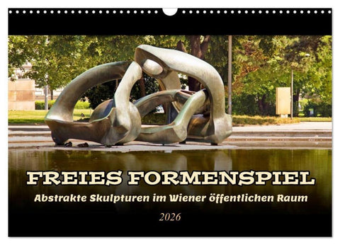 Freies Formenspiel (Wandkalender 2026 DIN A3 quer), CALVENDO Monatskalender