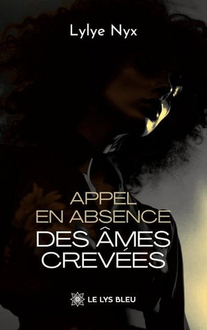 Appel en absence des âmes crevées