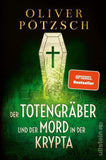 Der Totengräber und der Mord in der Krypta (Die Totengräber-Serie 3)