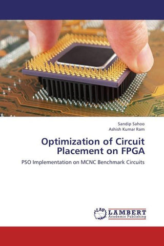 Optimization of Circuit Placement on FPGA