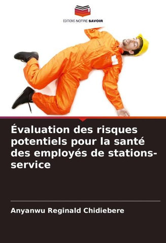 Évaluation des risques potentiels pour la santé des employés de stations-service