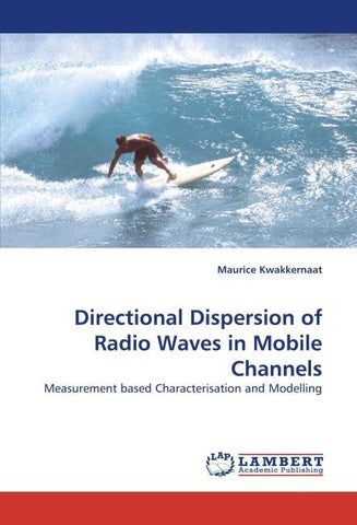 Directional Dispersion of Radio Waves in Mobile Channels