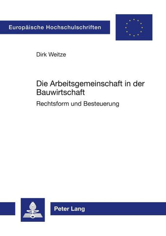 Die Arbeitsgemeinschaft in der Bauwirtschaft
