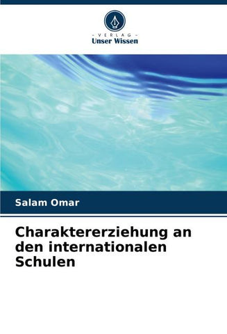 Charaktererziehung an den internationalen Schulen