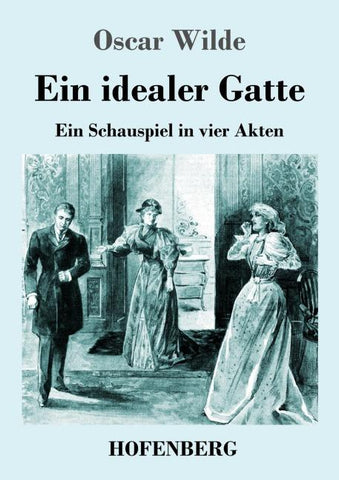 Ein idealer Gatte