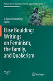 Elise Boulding: Writings on Feminism, the Family and Quakerism