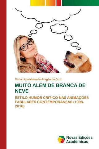MUITO ALÉM DE BRANCA DE NEVE
