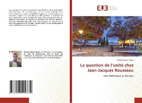 La question de l'unité chez Jean-Jacques Rousseau