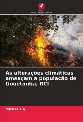 As alterações climáticas ameaçam a população de Gouétimba, RCI