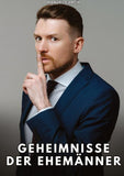 Geheimnisse der Ehemänner
