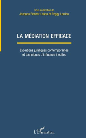 La médiation efficace