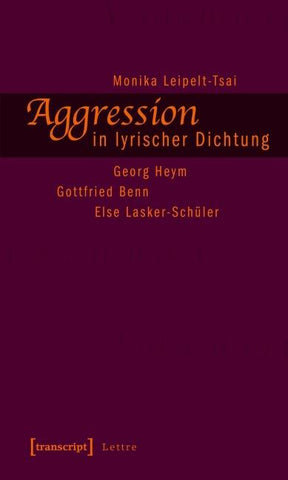 Aggression in lyrischer Dichtung