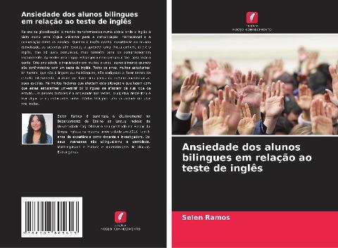 Ansiedade dos alunos bilingues em relação ao teste de inglês