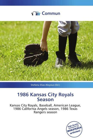 1986 Kansas City Royals Season