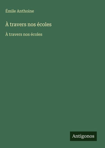 À travers nos écoles