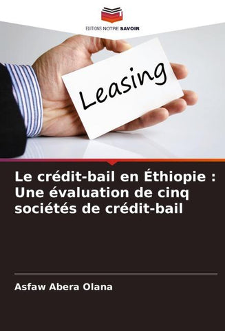Le crédit-bail en Éthiopie : Une évaluation de cinq sociétés de crédit-bail