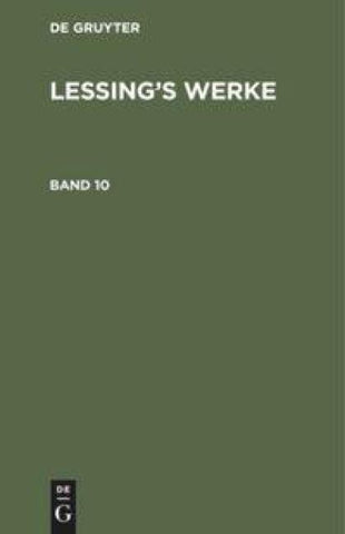 Lessing’s Werke. Band 10