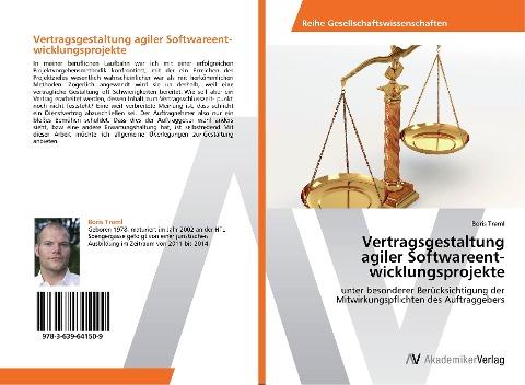 Vertragsgestaltung agiler Softwareent­wicklungsprojekte
