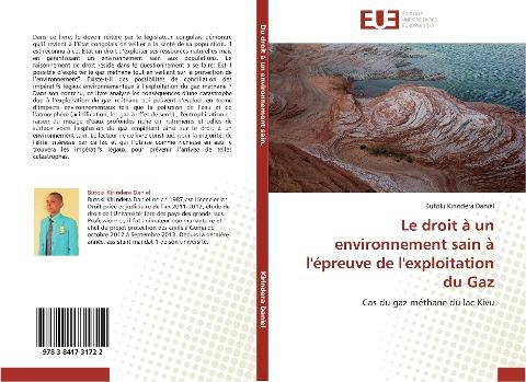 Le droit à un environnement sain à l'épreuve de l'exploitation du Gaz