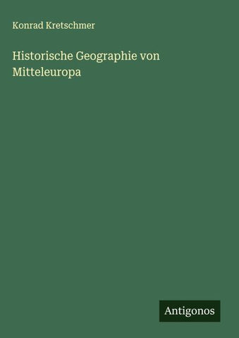 Historische Geographie von Mitteleuropa
