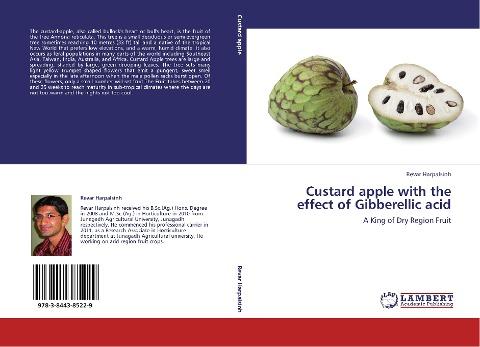 Custard apple with the effect of Gibberellic acid