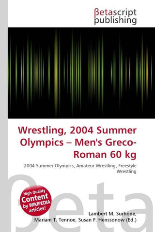 Wrestling, 2004 Summer Olympics - Men's Greco-Roman 60 kg