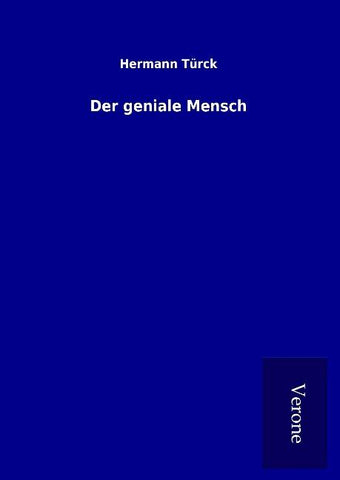 Der geniale Mensch