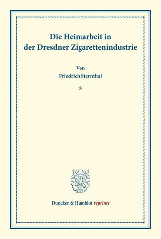 Die Heimarbeit in der Dresdner Zigarettenindustrie.