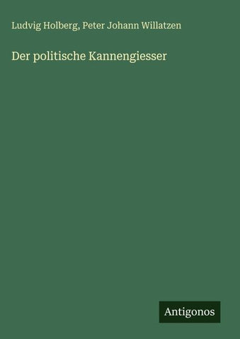 Der politische Kannengiesser