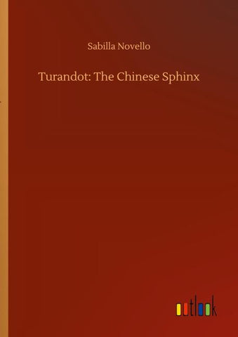 Turandot: The Chinese Sphinx