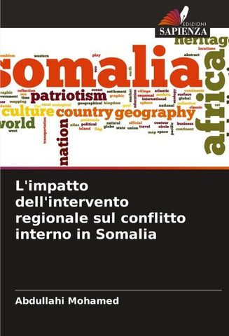 L'impatto dell'intervento regionale sul conflitto interno in Somalia