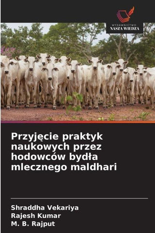 Przyj¿cie praktyk naukowych przez hodowców byd¿a mlecznego maldhari