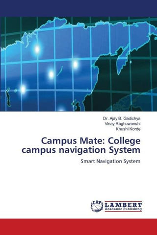 Campus Mate: College campus navigation System