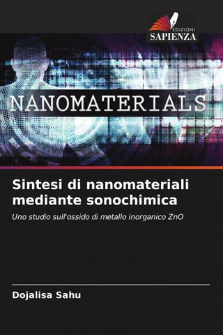 Sintesi di nanomateriali mediante sonochimica